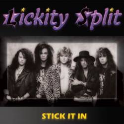 Lickity Split : Stick It in